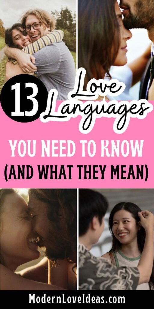 Couples express warmth and affection in four images. Text reads, "13 Love Languages You Need to Know (And What They Mean)." Tone is romantic and informative.