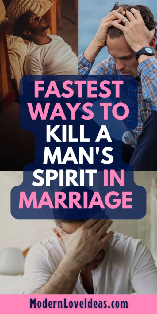 Collage of three men looking distressed, with hands on heads. Central text reads: "Fastest Ways to Kill a Man's Spirit in Marriage." Tone is somber.