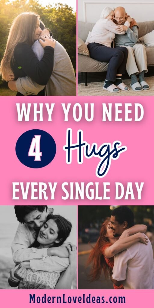 A collage of people hugging set against a pink background. Text reads, "Why You Need 4 Hugs Every Single Day." Includes joyful and comforting embraces.