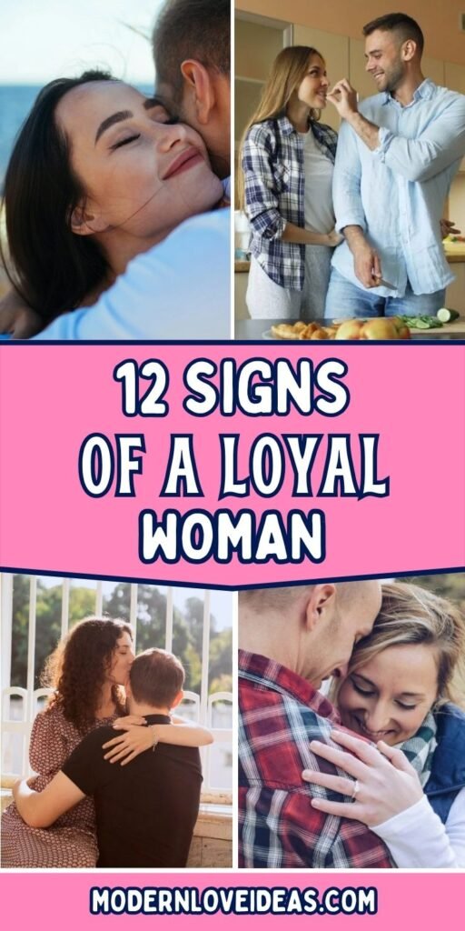 Collage of couples expressing affection, with joyful and tender moments. Central pink banner reads, "12 Signs of a Loyal Woman." Tone is warm and romantic.